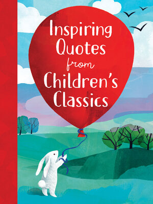 cover image of Inspiring Quotes from Children's Classics